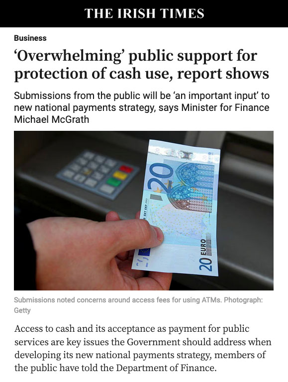 The Irish Public Want Permanent Legal Protection Of Cash Acceptance - Click here to view this entry