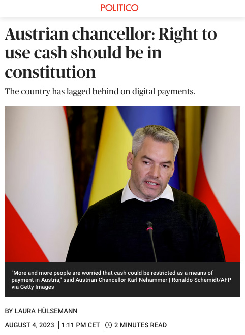 Politico : Austrian chancellor - Right to use cash should be in constitution  - Click here to view this entry