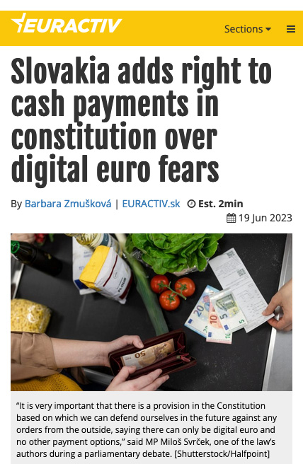 Euractiv - Slovakia adds right to cash payments in constitution over digital euro fears - Click here to view this entry